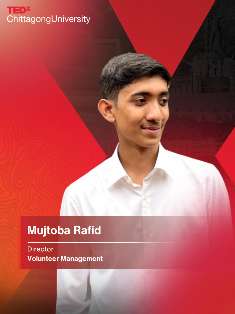 Mujtoba Rafid — Director, Volunteer Management