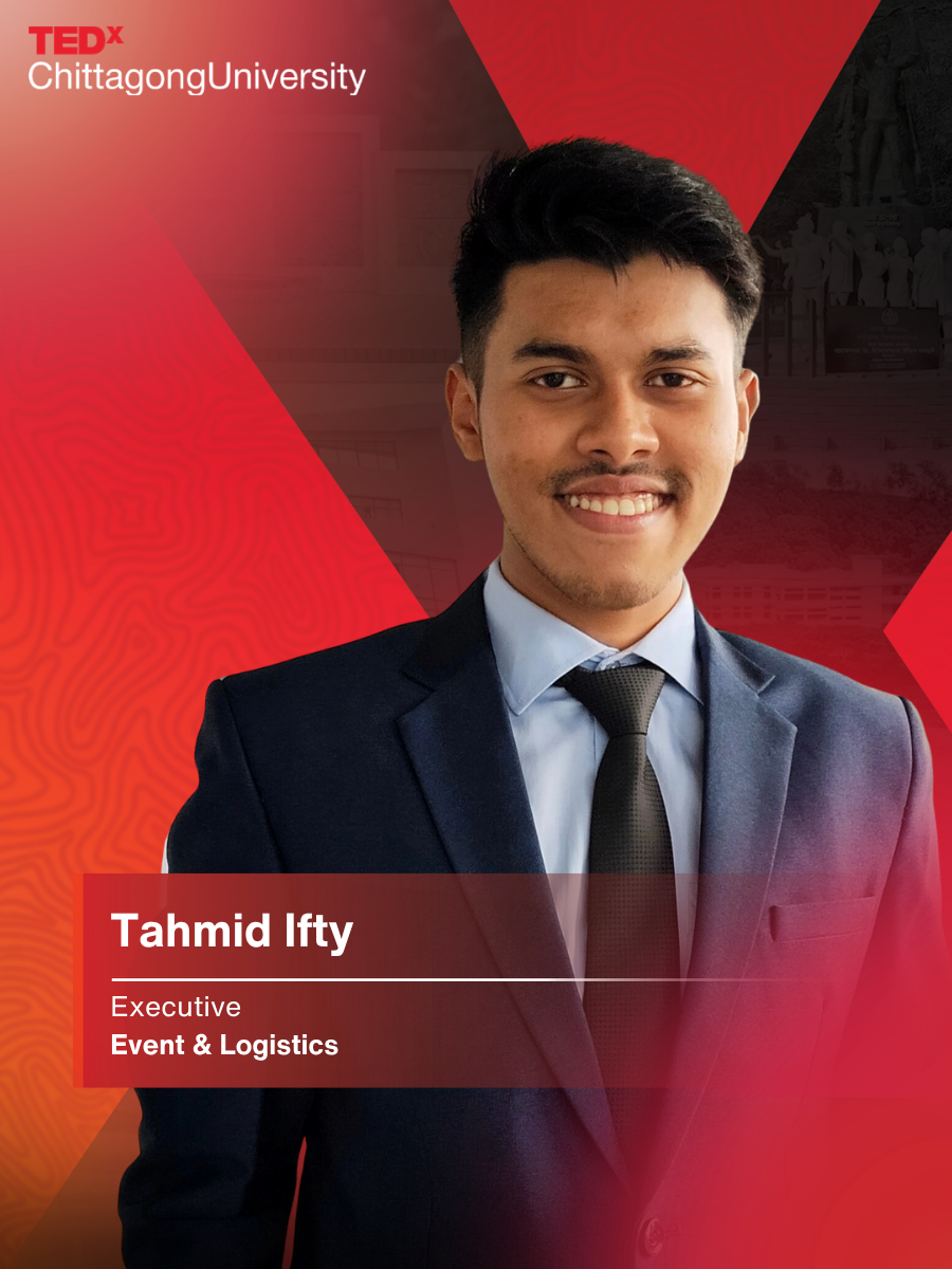 Tahmid Ifty — Executive, Event & Logistics