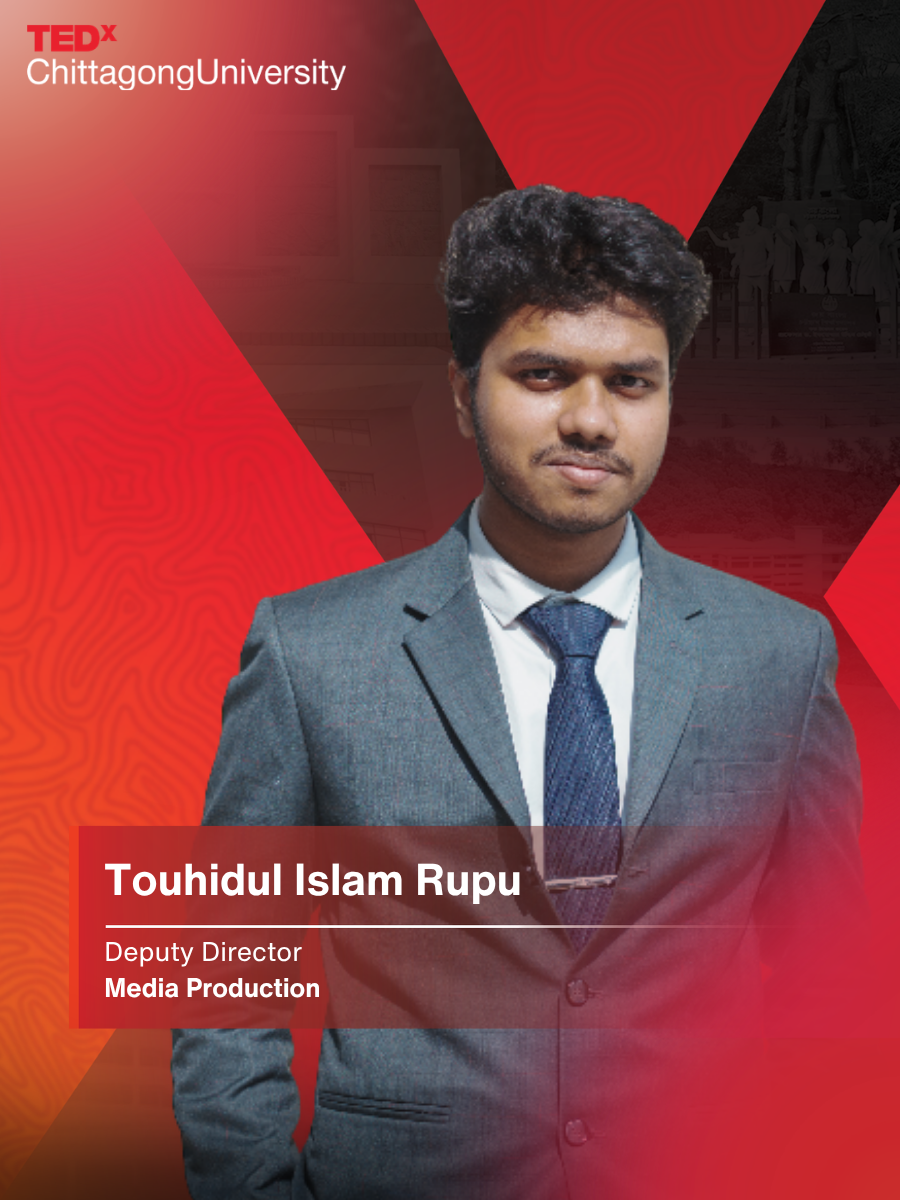 Touhidul Islam Rupu — Deputy Director, Media Production