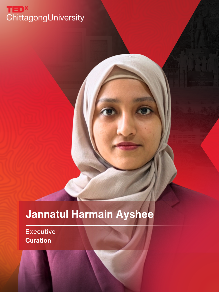 Jannatul Harmain Ayshee — Executive, Curation