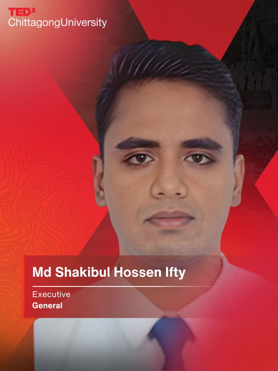 Md Shakibul Hossen Ifty — Executive General