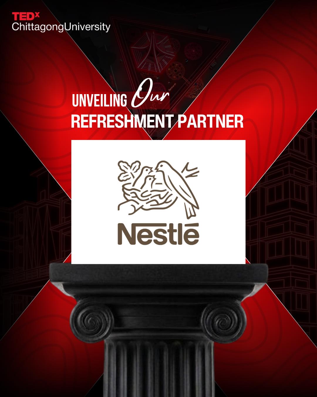 Sponsors TEDxCU 2026 refreshment partner announcement poster featuring Nestlé.